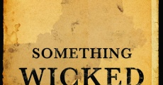 Something Wicked This Way Comes (2018) stream