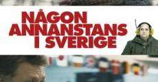 Någon annanstans i Sverige