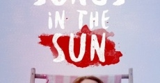 Songs in the Sun film complet