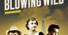 Blowing Wild (1953) stream