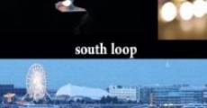 Filme completo South Loop