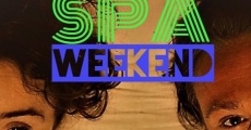 Spa Weekend film complet