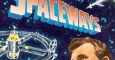 Spaceways film complet