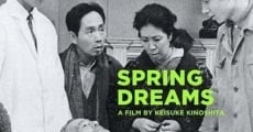 Película Spring Dreams