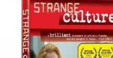 Strange Culture (2007) stream