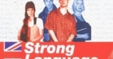 Strong Language (2000) stream