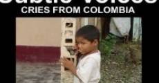 Subtle Voices: Cries from Colombia