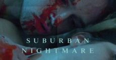 Suburban Nightmare