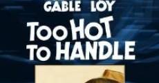Too Hot To Handle (1938)