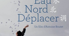 Sud eau nord déplacer (2014)