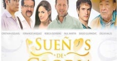 Película Suenos de Gloria