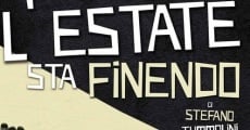 L'estate sta finendo (2013) stream