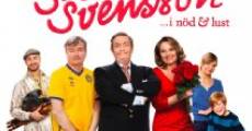 Película Svensson Svensson ...i nöd & lust