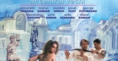 Filme completo Minte-m? frumos în Centrul Vechi