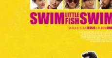 Película Swim Little Fish Swim