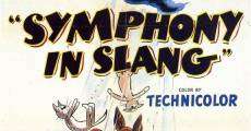 Symphony in Slang film complet