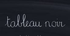 Tableau noir (2013)