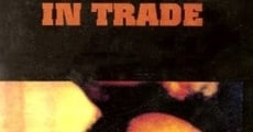 Take It Out in Trade (1970)