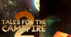 Tales for the Campfire 2 (2017) stream