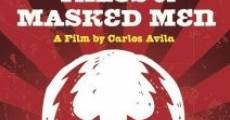 Tales of Masked Men film complet