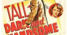 Tall, Dark and Handsome (1941) stream