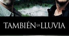 También la lluvia film complet