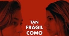 Película Tan frágil Como un Segundo