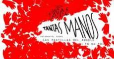 Tantas manos (2010) stream