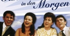 Tanze mit mir in den Morgen (1962)