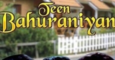 Teen Bahuraniyan