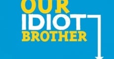 Our Idiot Brother streaming