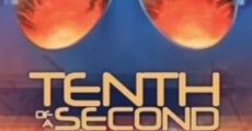 Tenth of a Second (1987)