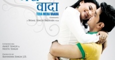 Tera Mera Vaada (2012) stream