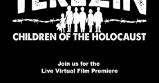 Filme completo Terezin: Children of the Holocaust
