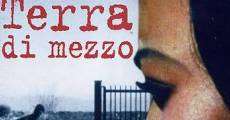 Filme completo Terra di mezzo