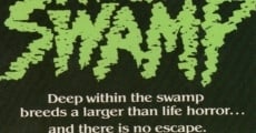Terror in the Swamp