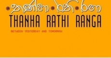 Película Thanha Rathi Ranga