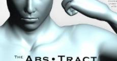 The Abs.Tract: Core Philosophy, Act I (2014) stream