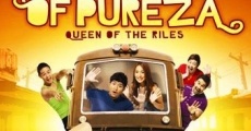 The Adventures of Pureza: Queen of the Riles (2011) stream