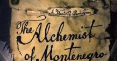 The Alchemist of Montenegro (2014) stream