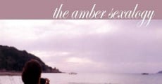 The Amber Sexalogy (2006) stream