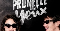 Filme completo La Prunelle de mes yeux