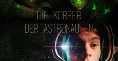 Die Körper der Astronauten (2019) stream