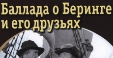 Ballada o Beringe i ego druzyakh (1970)