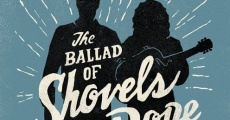 Película The Ballad of Shovels and Rope