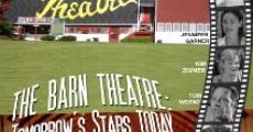 Película The Barn Theatre: Tomorrow's Stars Today