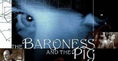 The Baroness and the Pig
