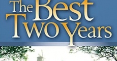 The Best Two Years (2004) stream