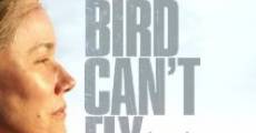 Película The Bird Can't Fly