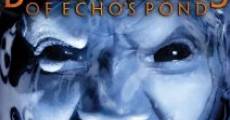 Película The Black Waters of Echo's Pond